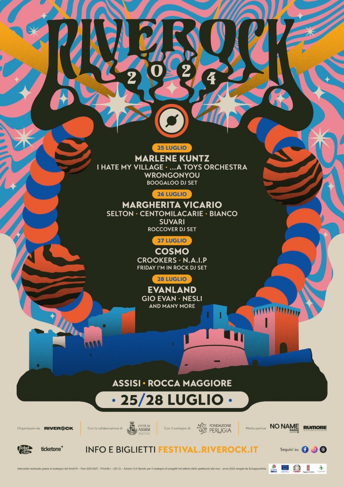 Riverock Festival 2024 (25/28 Luglio, Assisi) Ecco la line up completa Cosmo, Margherita Vicario, Crookers, Selton, Gio Evan e molti altri